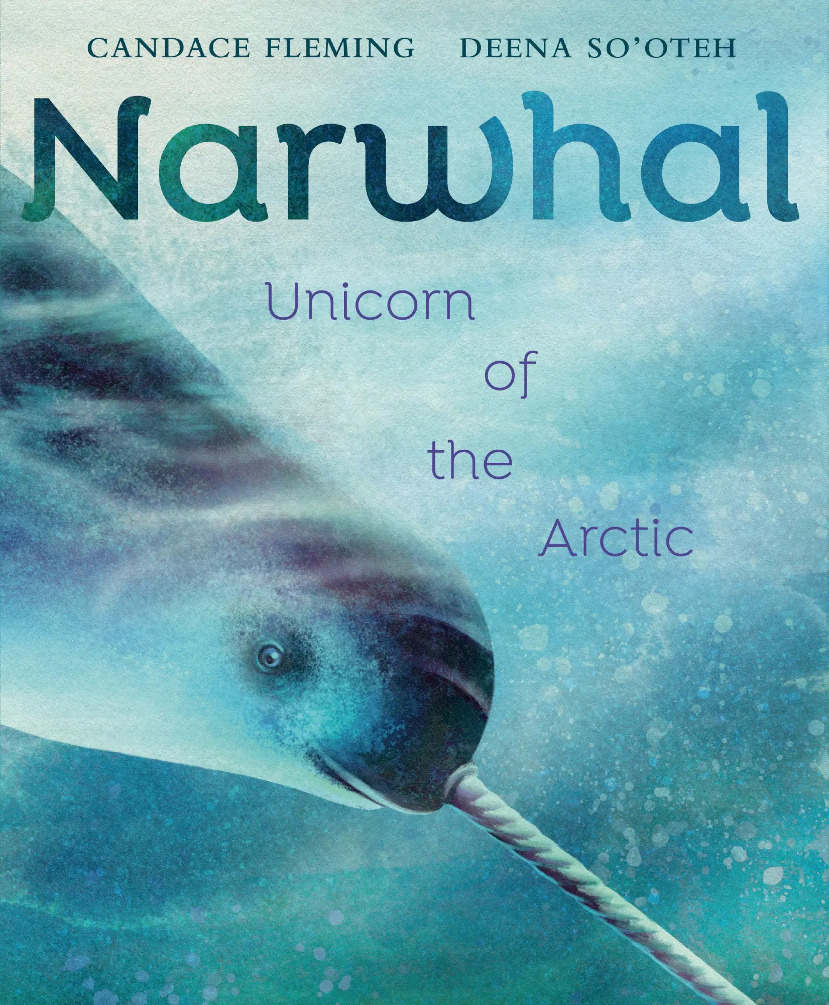 Cover: 9780593377789 | Narwhal | Unicorn of the Arctic | Candace Fleming (u. a.) | Buch