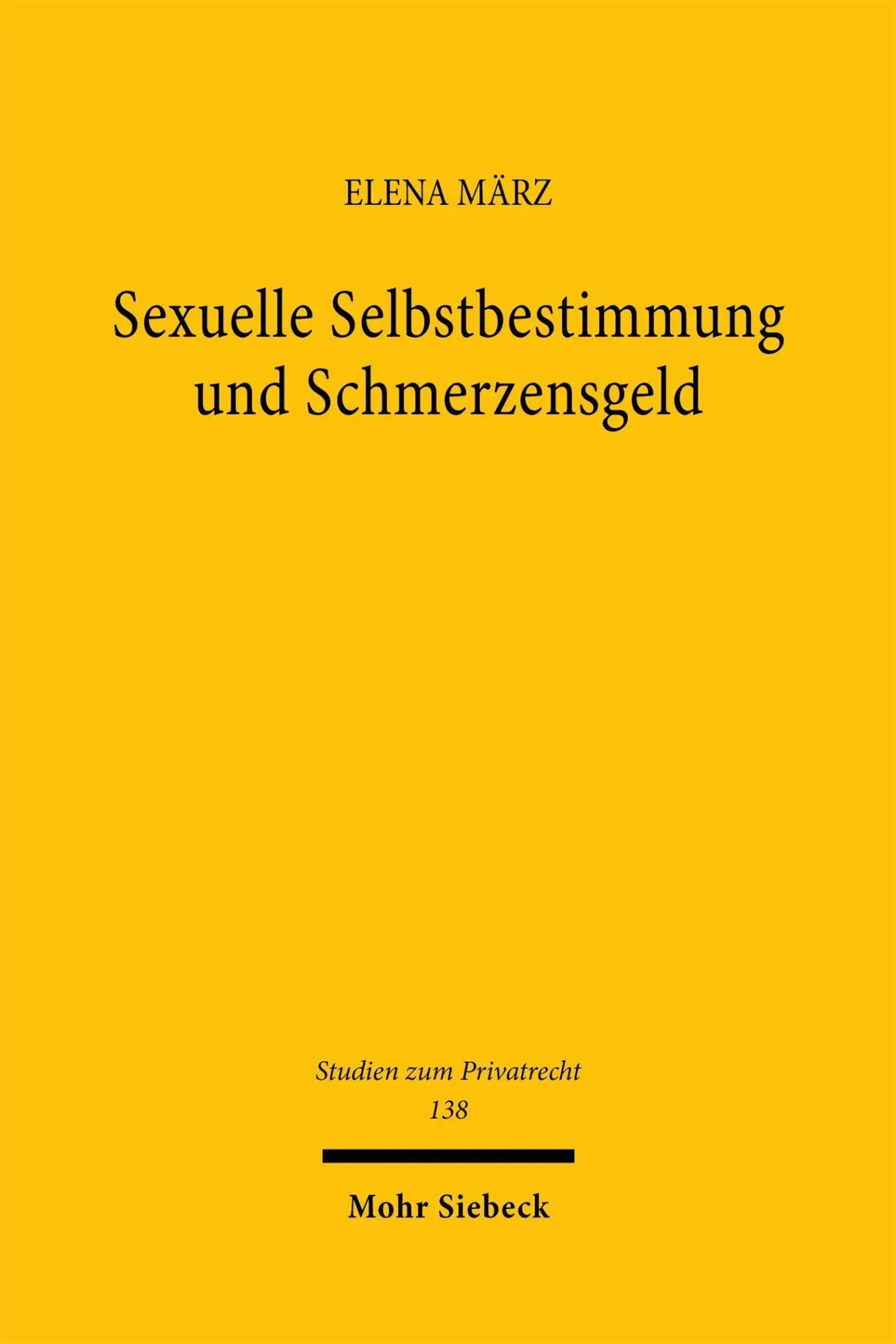 Sexuelle Selbstbestimmung und Schmerzensgeld