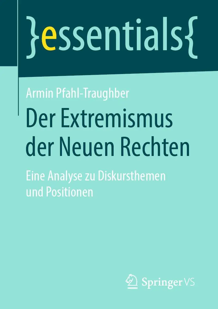 Cover: 9783658277789 | Der Extremismus der Neuen Rechten | Armin Pfahl-Traughber | Buch