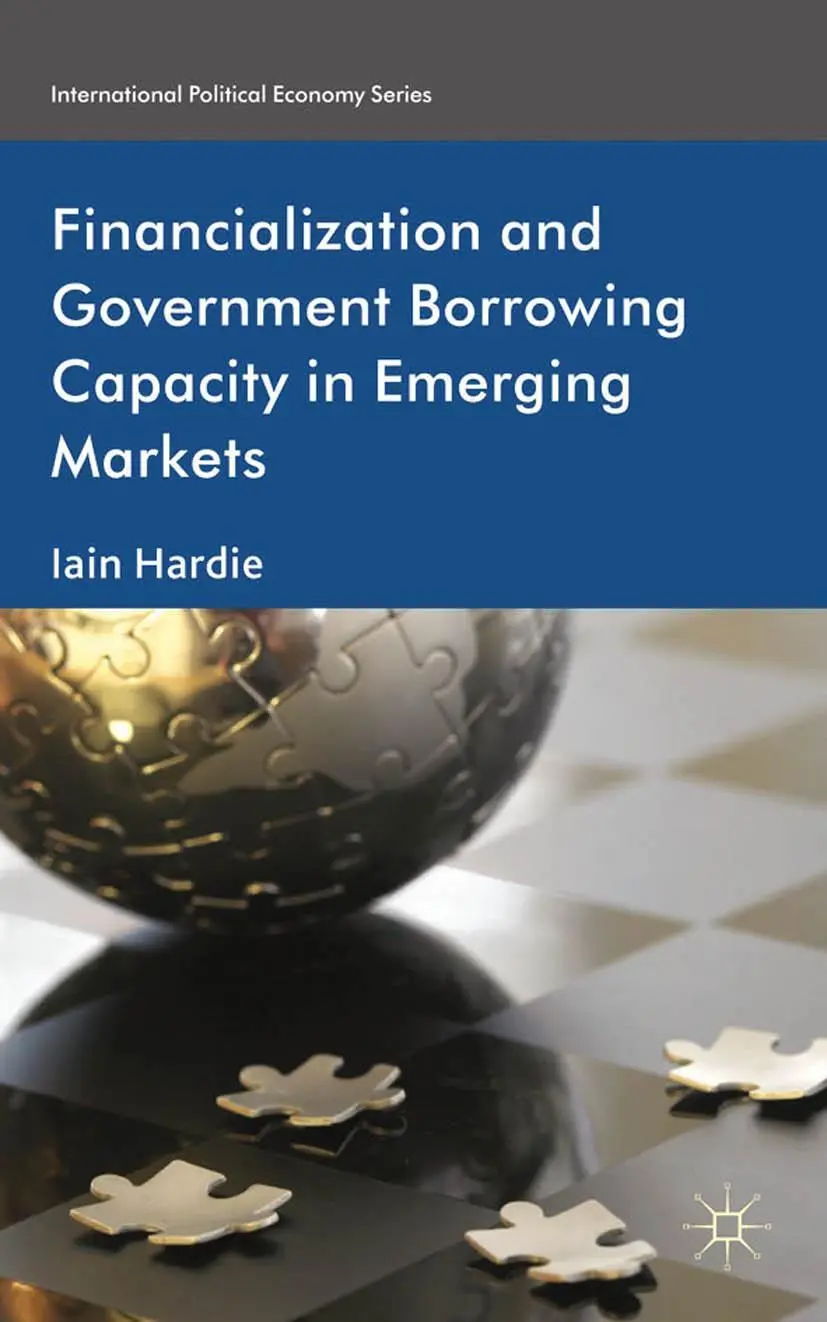 Cover: 9781349347889 | Financialization and Government Borrowing Capacity in Emerging Markets