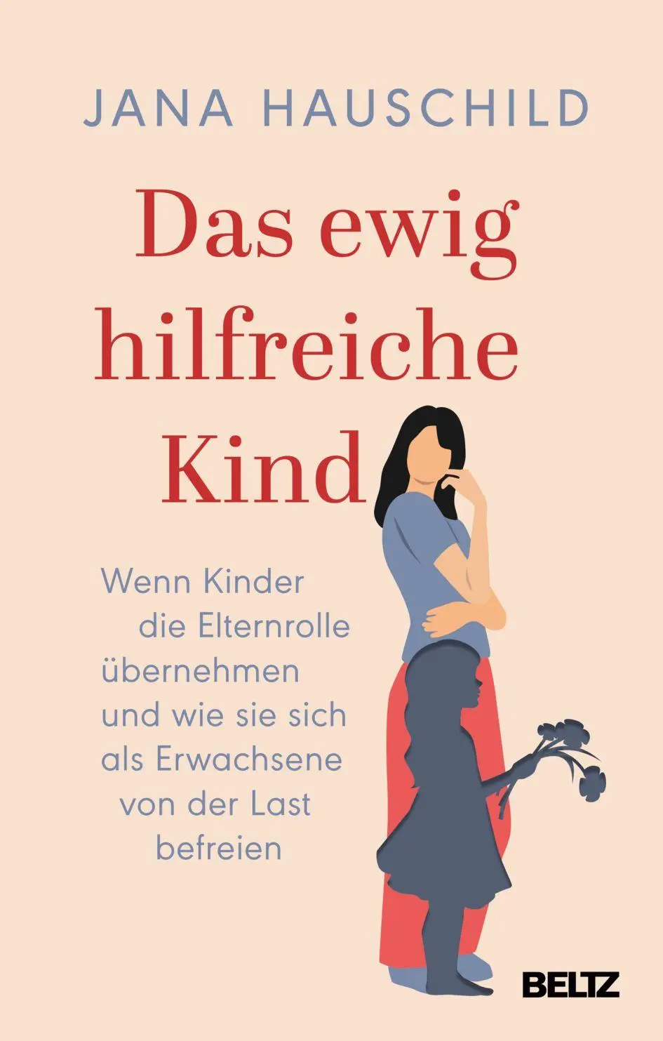 Cover: 9783407867889 | Das ewig hilfreiche Kind | Jana Hauschild | Taschenbuch | 224 S.