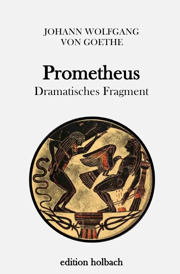Cover: 9783745077889 | Prometheus | Dramatisches Fragment | Johann Wolfgang von Goethe | Buch