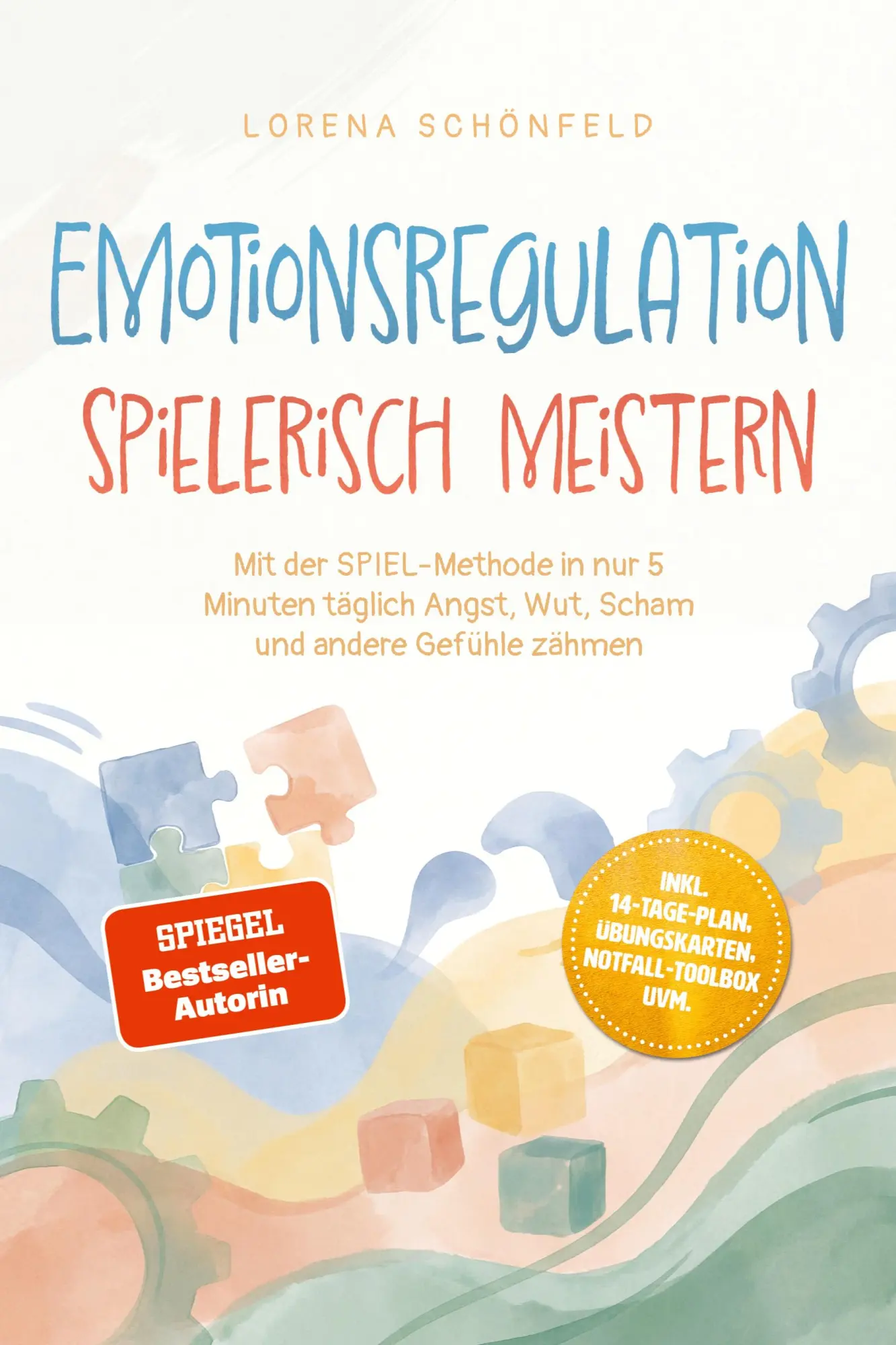 Cover: 9783757647889 | Emotionsregulation spielerisch meistern: Mit der SPIEL¿Methode in...