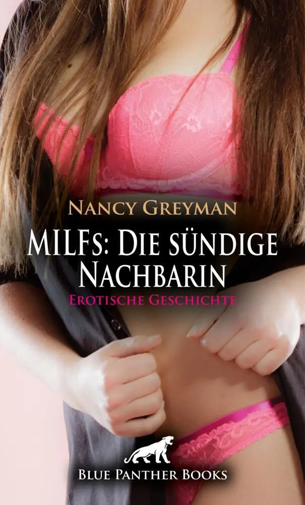 Cover: 9783759007889 | MILFs: Die sündige Nachbarin Erotische Geschichte + 2 weitere...