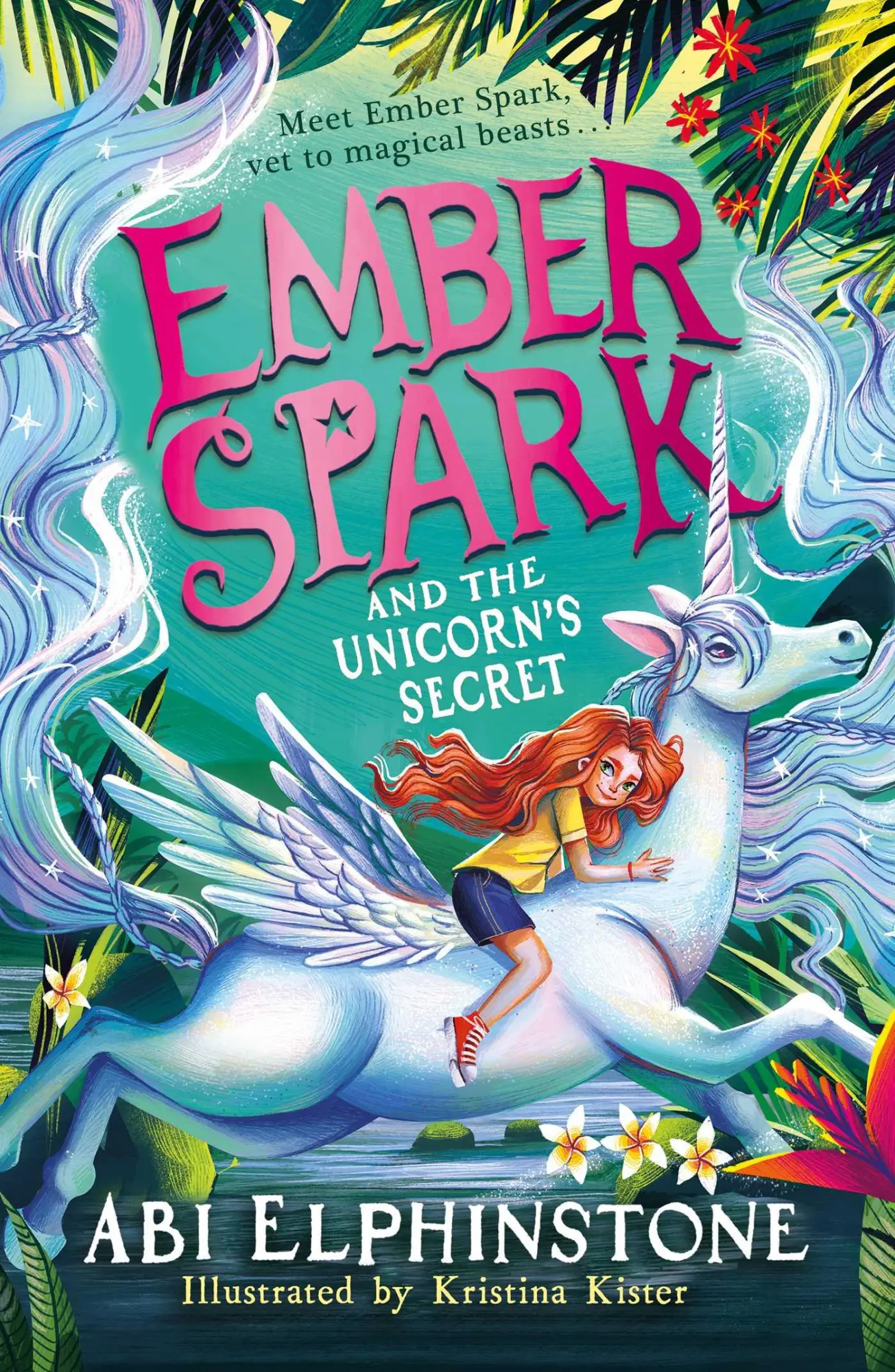 Cover: 9781398537989 | Ember Spark and the Unicorn's Secret | Abi Elphinstone | Taschenbuch