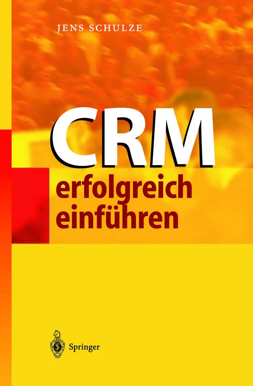 Cover: 9783642627989 | CRM erfolgreich einführen | Jens Schulze | Taschenbuch | ix | Deutsch