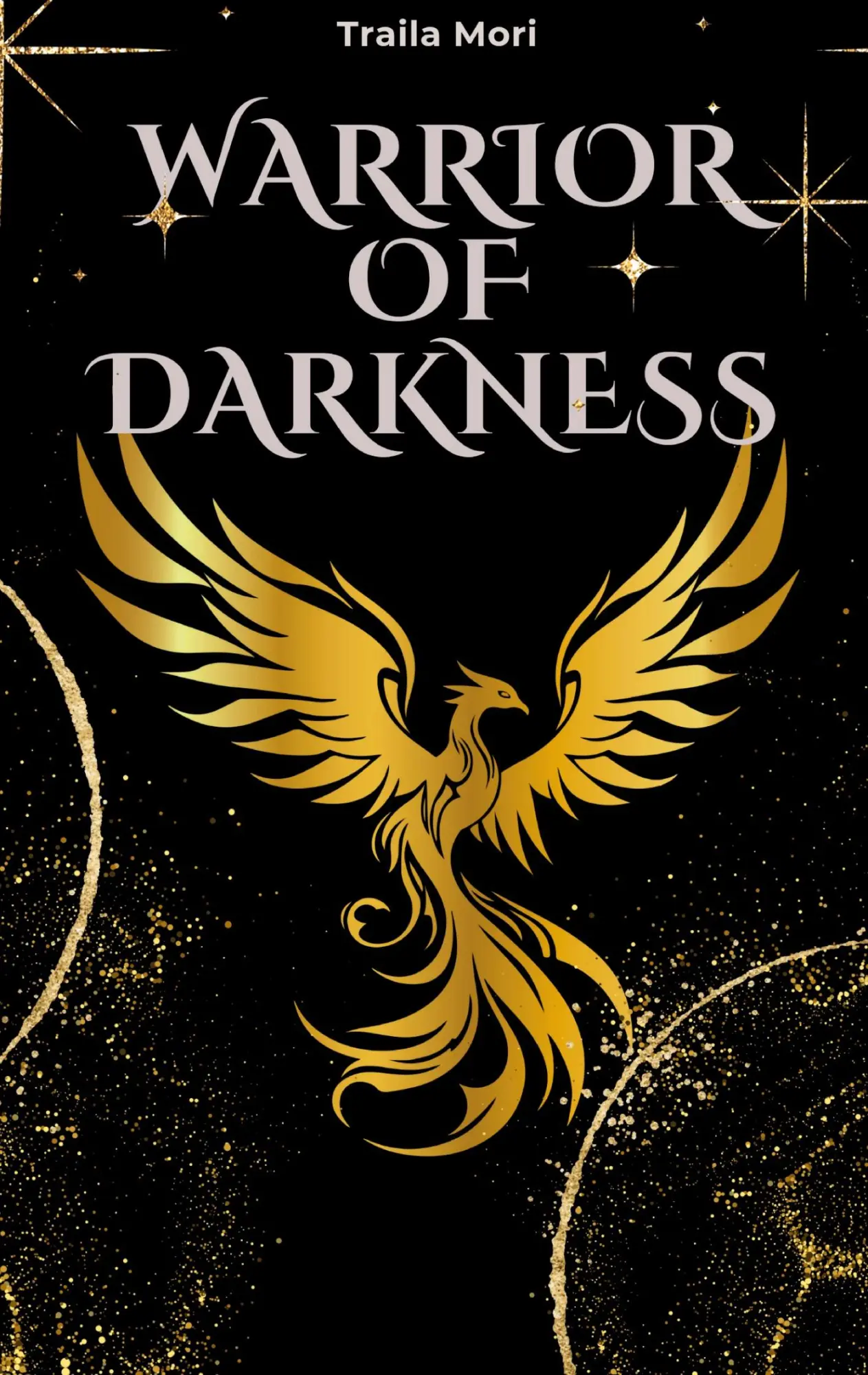Cover: 9783988857989 | Warrior of Darkness | Traila Mori | Taschenbuch | 170 S. | Deutsch