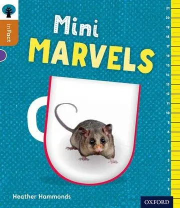 Cover: 9780198308089 | Oxford Reading Tree inFact: Level 8: Mini Marvels | Heather Hammonds