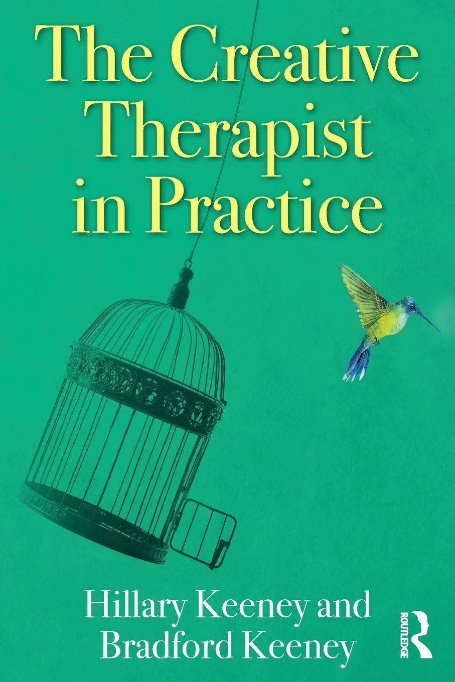 Cover: 9780367078089 | The Creative Therapist in Practice | Hillary Keeney (u. a.) | Buch