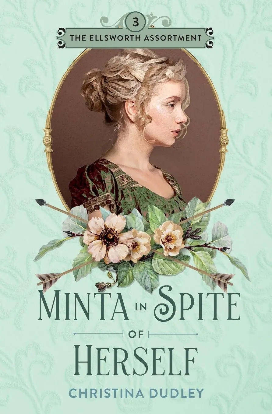 Cover: 9781963408089 | Minta in Spite of Herself | Christina Dudley | Taschenbuch | Englisch
