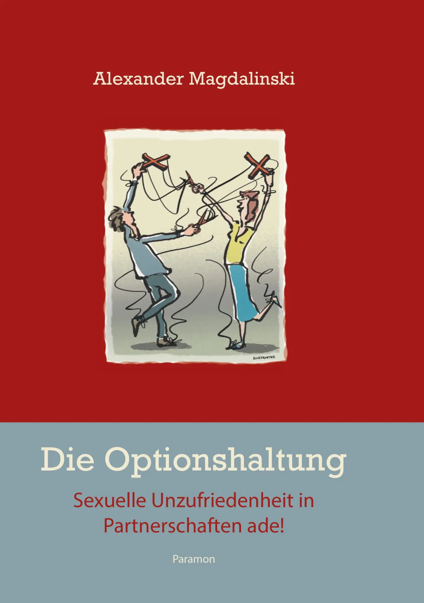 Cover: 9783038308089 | Die Optionshaltung - Sexuelle Unzufriedenheit in Partnerschaften...