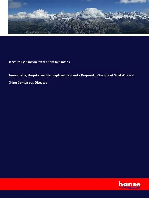 Cover: 9783337768089 | Anaesthesia, Hospitalism, Hermaphroditism and a Proposal to Stamp...
