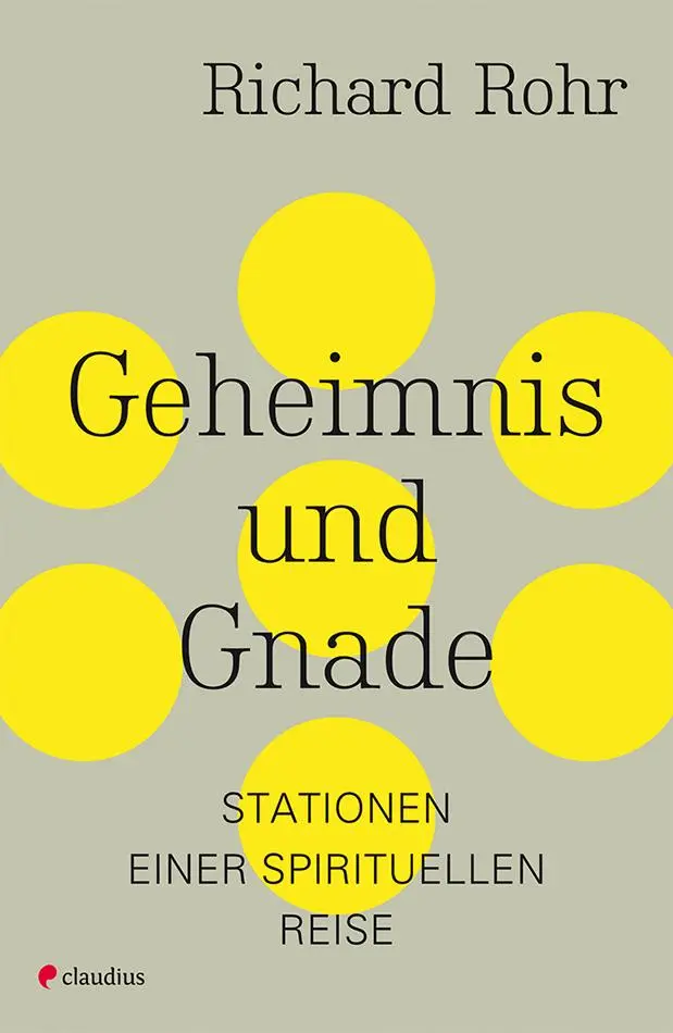 Cover: 9783532628089 | Geheimnis und Gnade | Stationen einer spirituellen Reise | Rohr | Buch