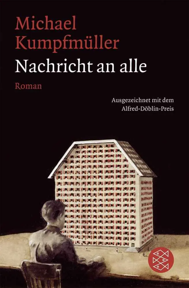 Cover: 9783596158089 | Nachricht an alle | Michael Kumpfmüller | Taschenbuch | 383 S. | 2009