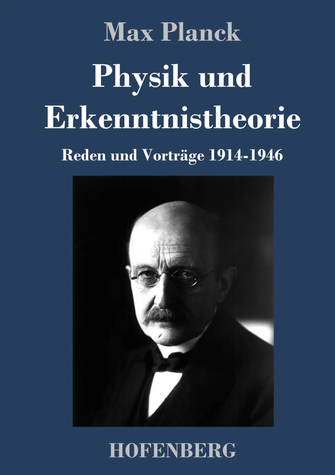 Cover: 9783743738089 | Physik und Erkenntnistheorie | Reden und Vorträge 1914-1946 | Planck