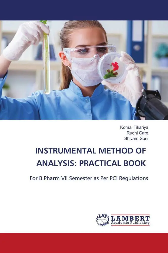 Cover: 9786206788089 | INSTRUMENTAL METHOD OF ANALYSIS: PRACTICAL BOOK | Tikariya (u. a.)