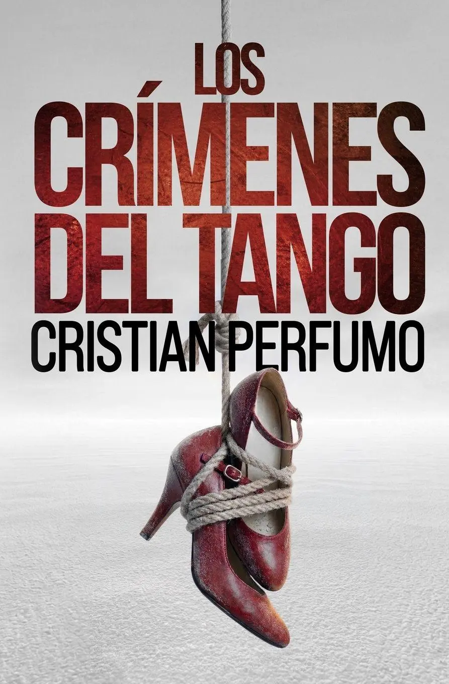 Cover: 9791388068089 | Los crímenes del tango | Cristian Perfumo | Taschenbuch | Spanisch