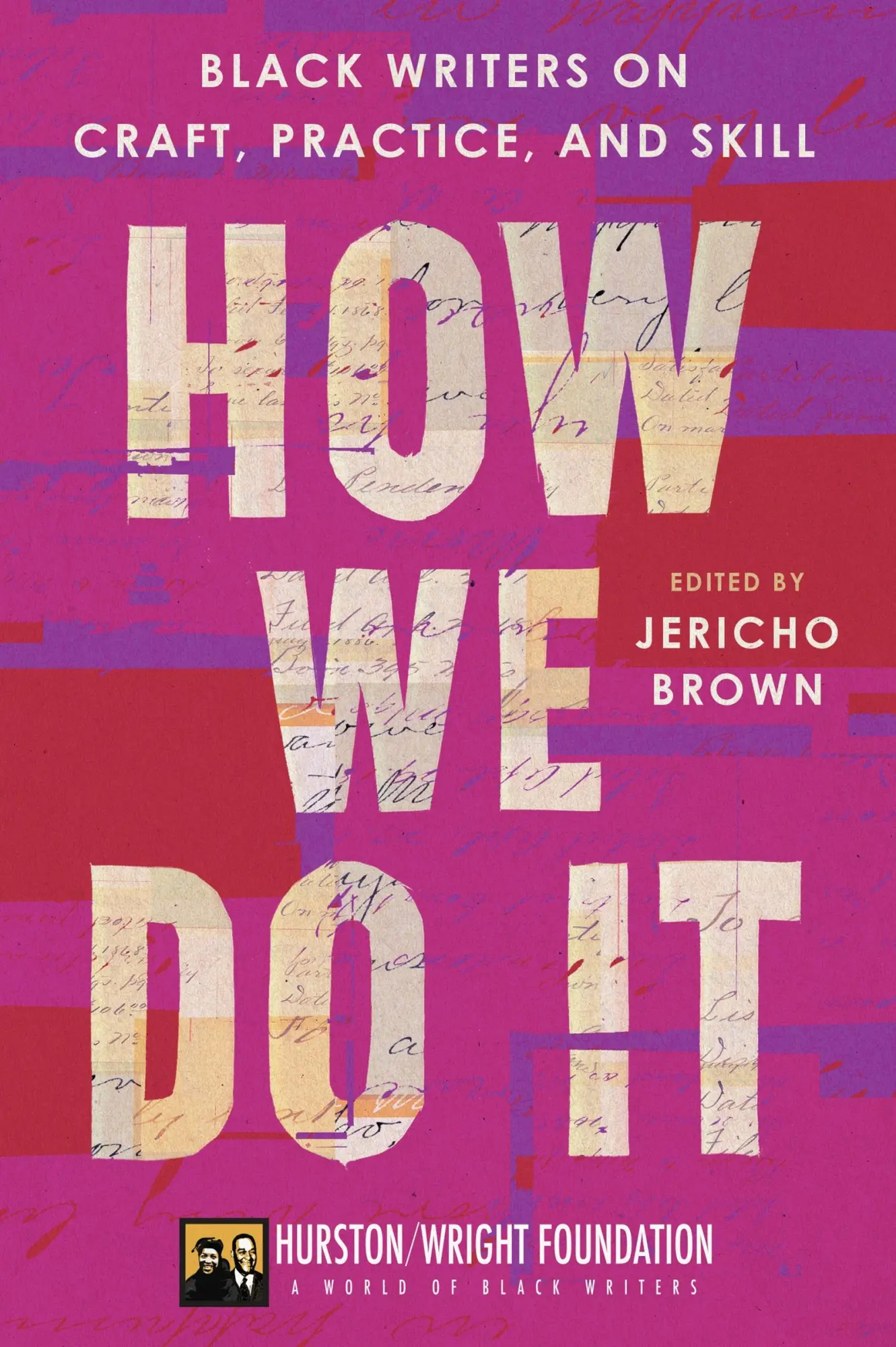 Cover: 9780063278189 | How We Do It | Black Writers on Craft, Practice, and Skill | Buch