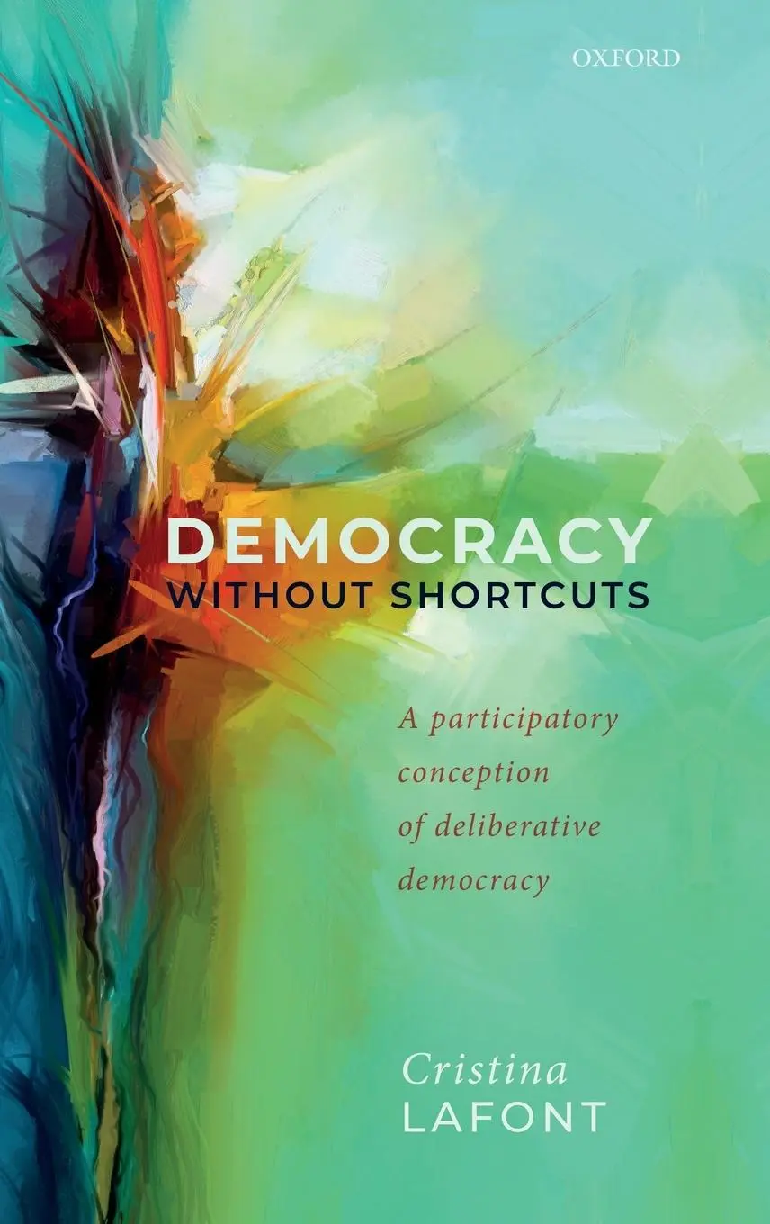 Cover: 9780198848189 | Democracy without Shortcuts | Cristina Lafont | Buch | Gebunden | 2019