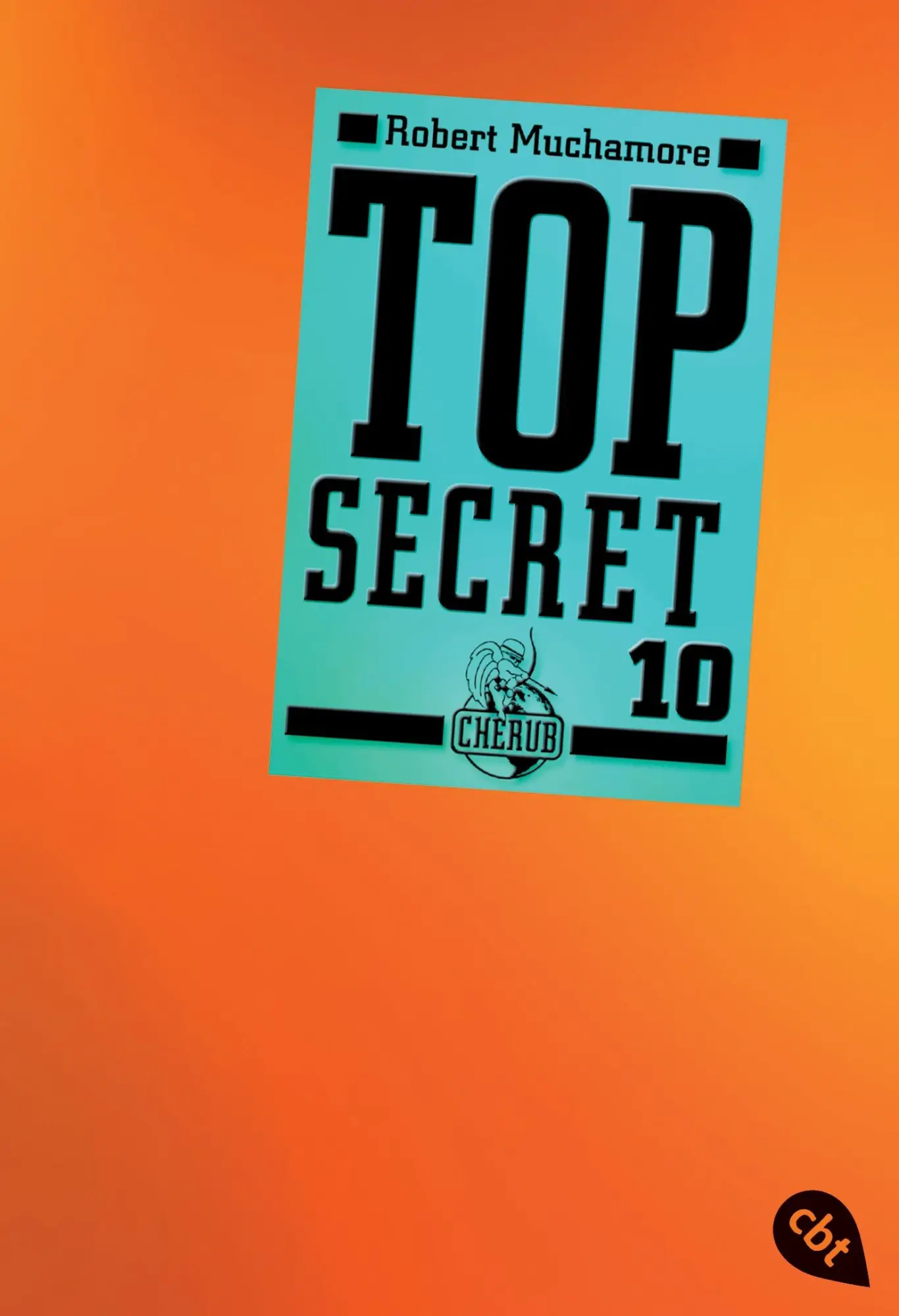 Cover: 9783570308189 | Top Secret 10 - Das Manöver | Robert Muchamore | Taschenbuch | 410 S.
