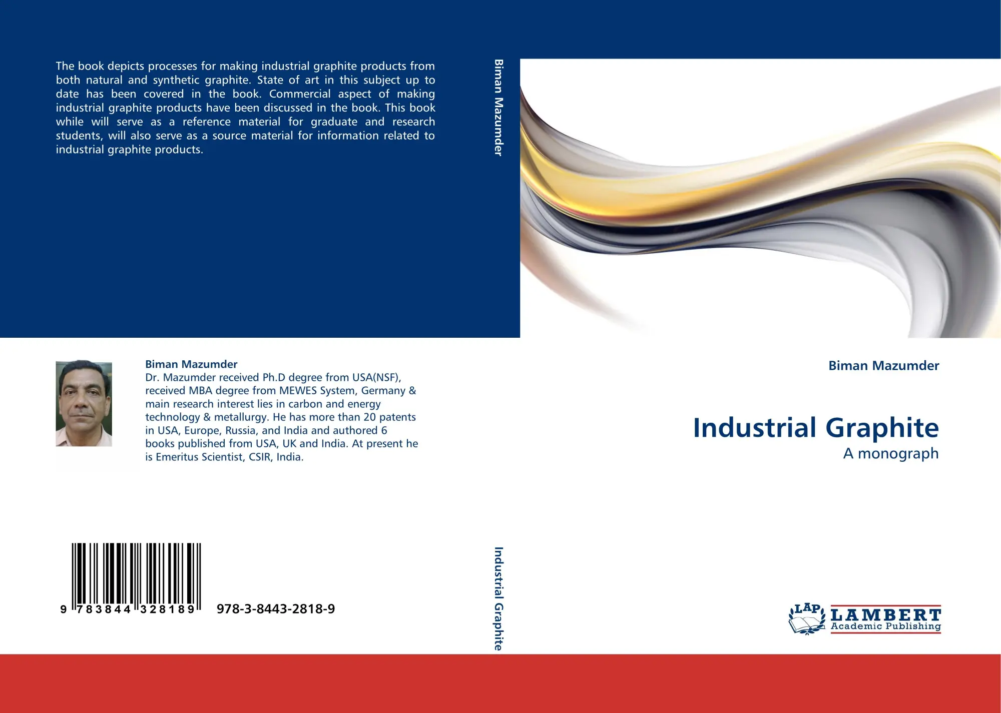 Cover: 9783844328189 | Industrial Graphite | A monograph | Biman Mazumder | Taschenbuch