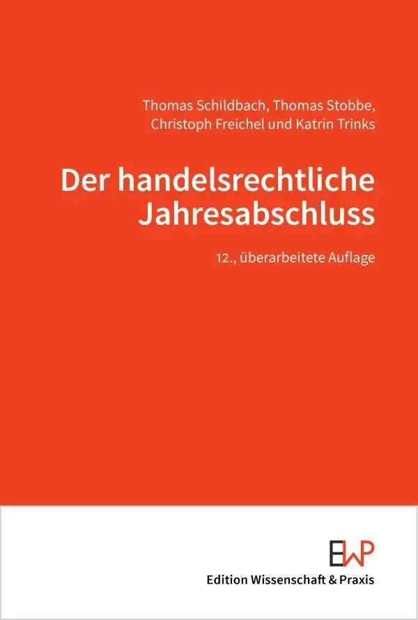 Cover: 9783896738189 | Der handelsrechtliche Jahresabschluss | Thomas Schildbach (u. a.)