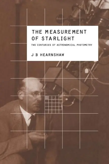 Cover: 9780521018289 | The Measurement of Starlight | J. B. Hearnshaw | Taschenbuch | 2005