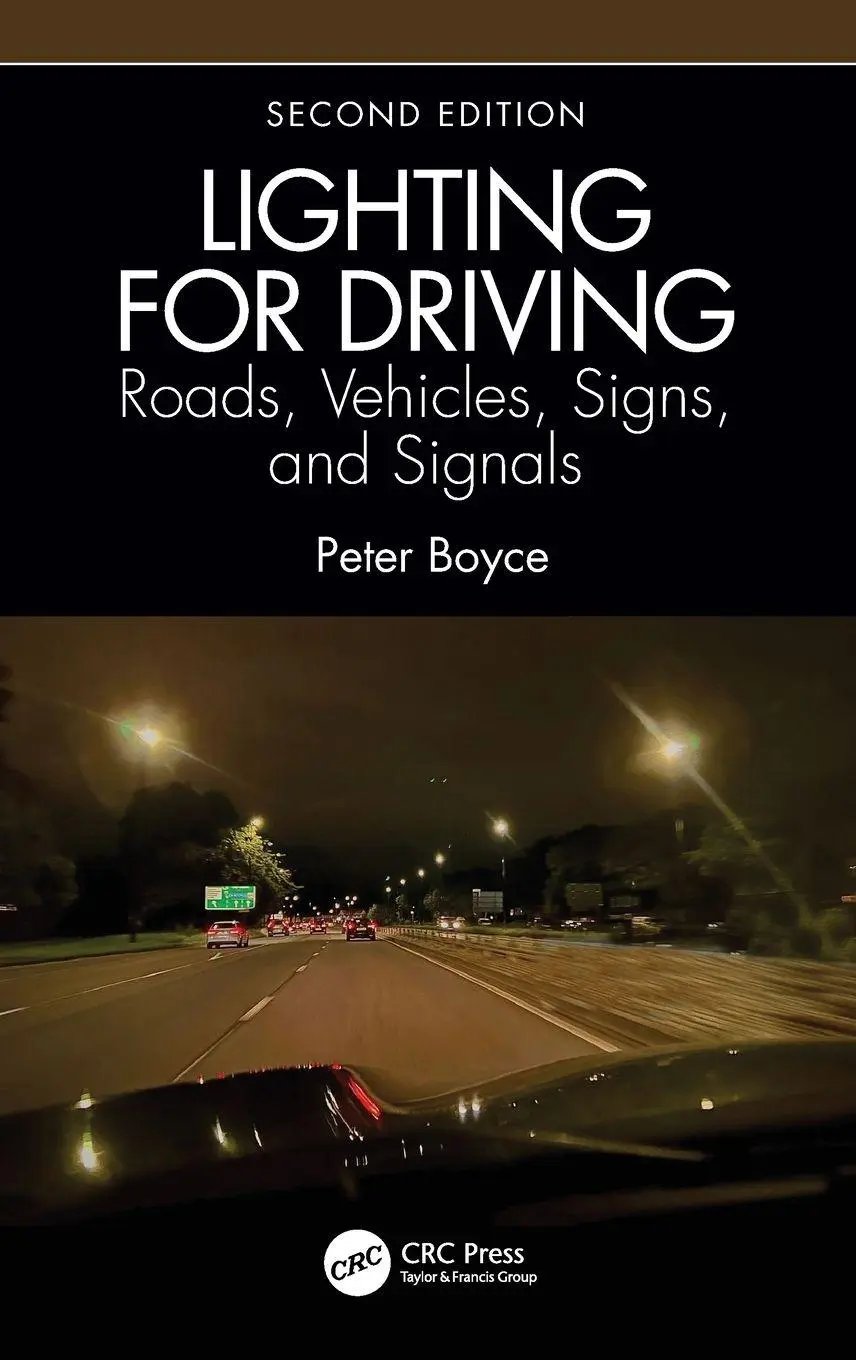 Cover: 9781032478289 | Lighting for Driving | Peter Boyce | Buch | Einband - fest (Hardcover)
