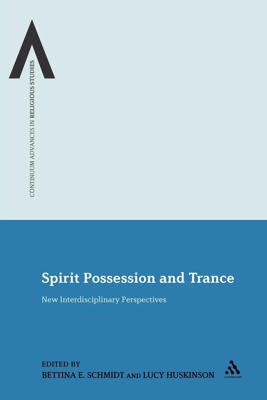 Cover: 9781441108289 | Spirit Possession and Trance | New Interdisciplinary Perspectives