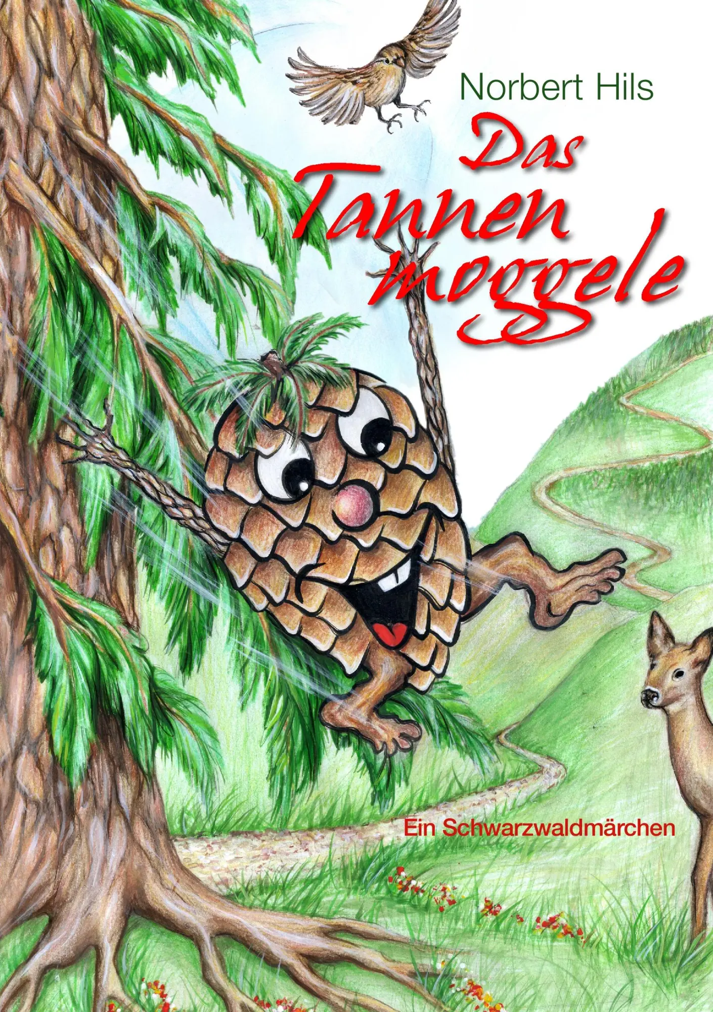 Cover: 9783732208289 | Das Tannenmoggele | Ein Schwarzwaldmärchen | Norbert Hils | Buch