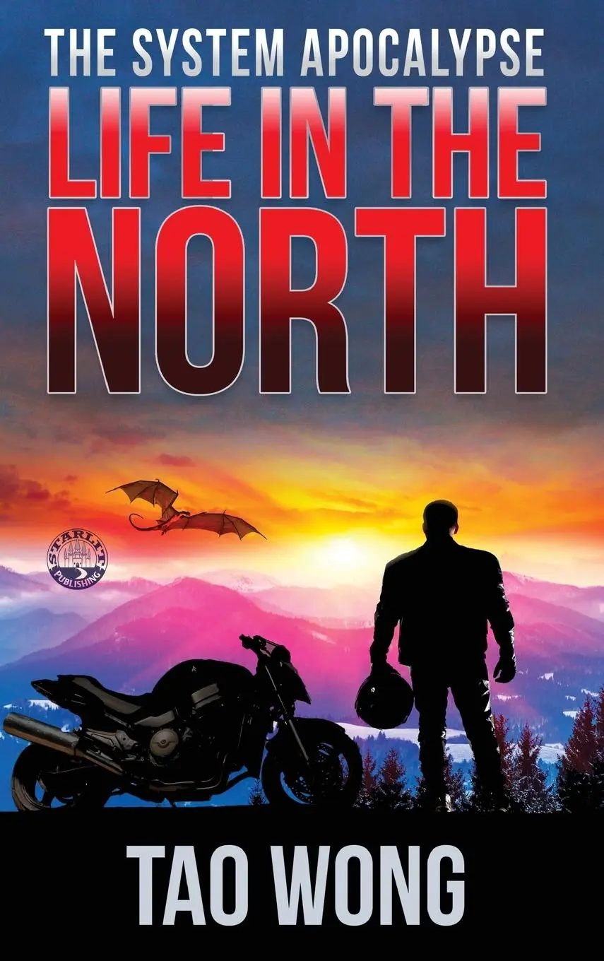 Cover: 9781989458389 | Life in the North | A LitRPG Apocalypse: The System Apocalypse: Book 1
