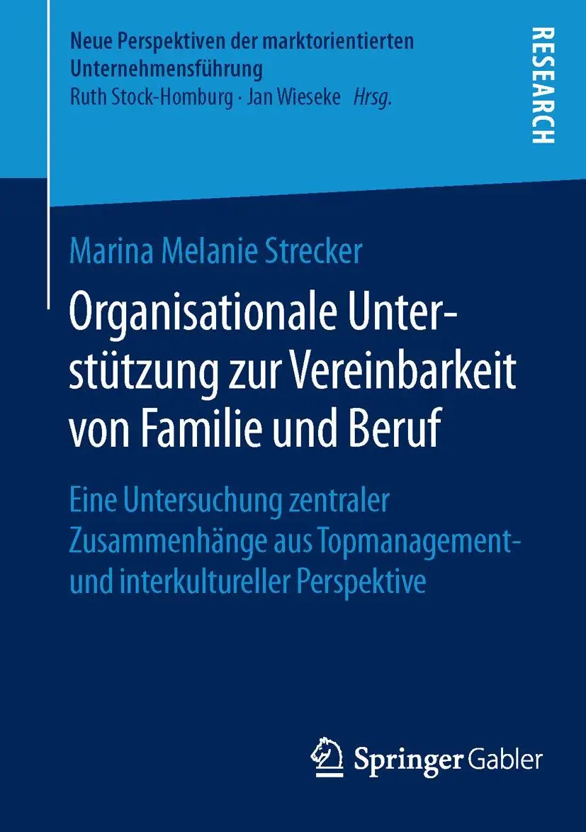 Cover: 9783658118389 | Organisationale Unterstützung zur Vereinbarkeit von Familie und Beruf