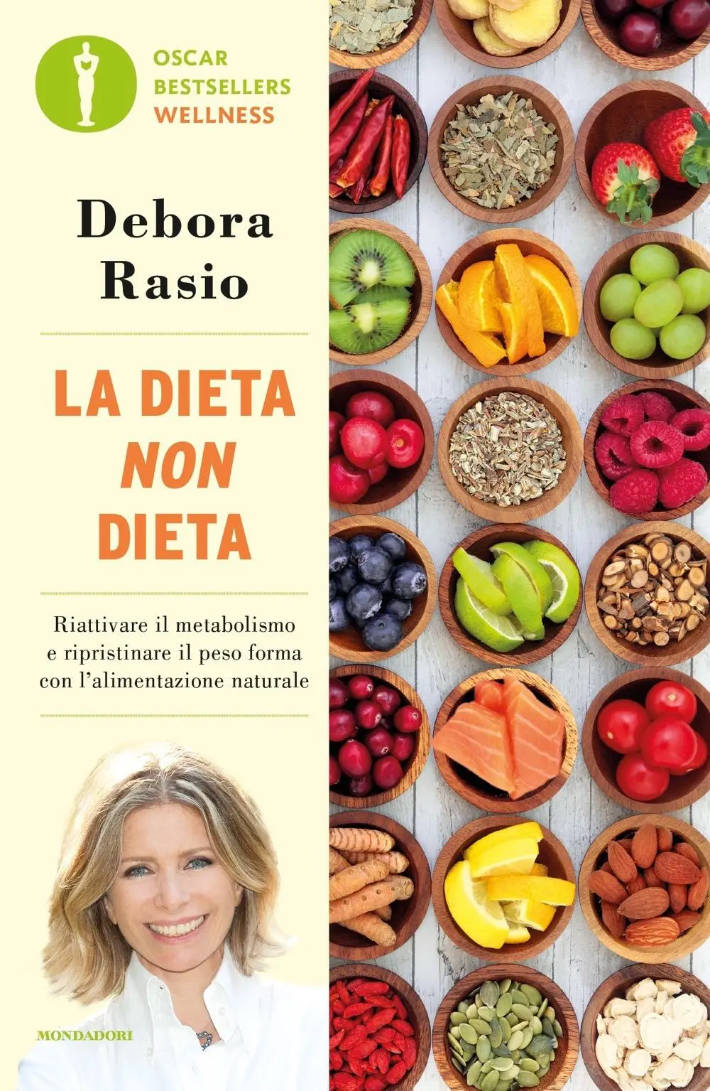 Cover: 9788804688389 | La dieta non dieta. Riattivare il metabolismo e ripristinare il...