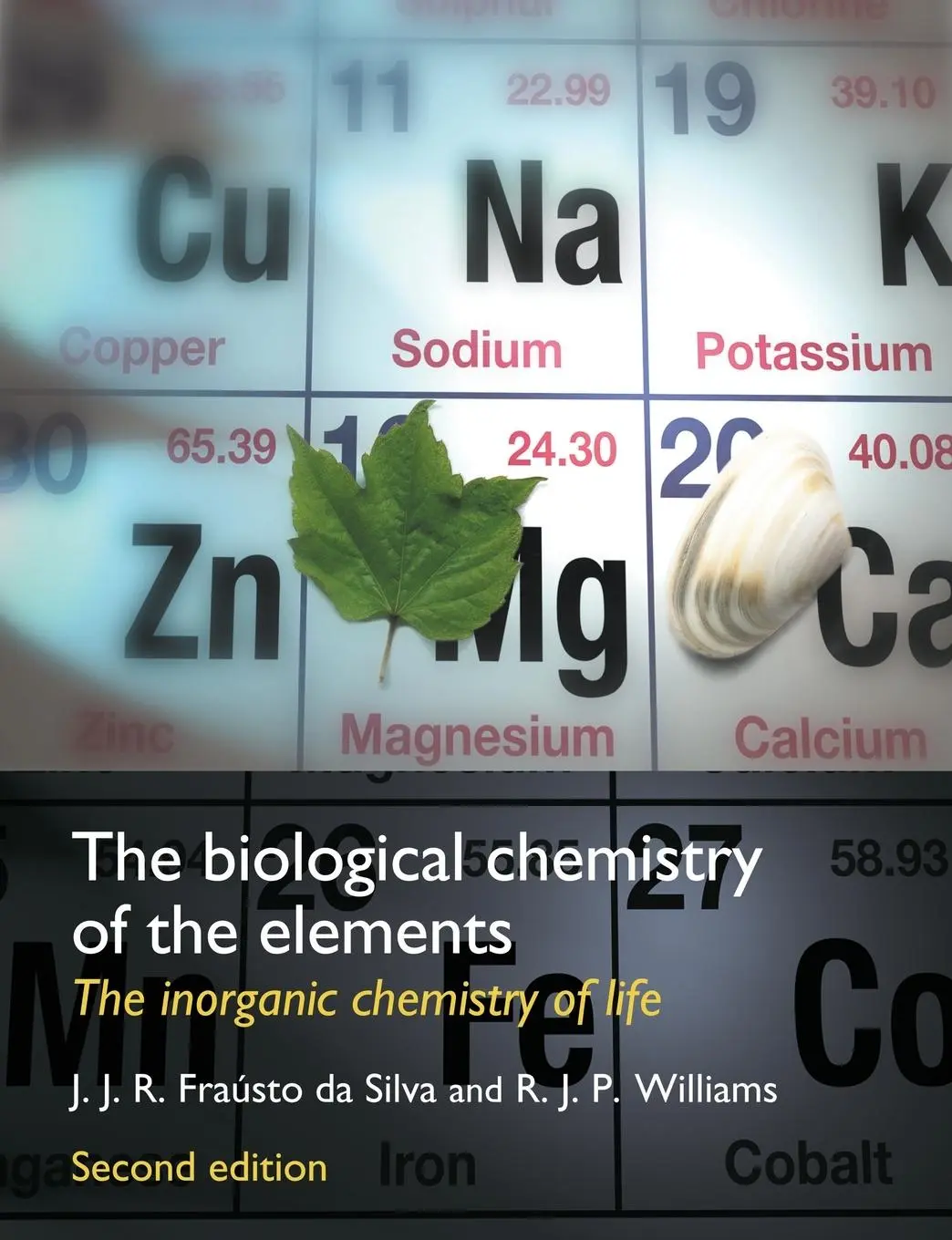 Cover: 9780198508489 | Biolog Chem Element P | Frausto Da Silva | Taschenbuch | Englisch
