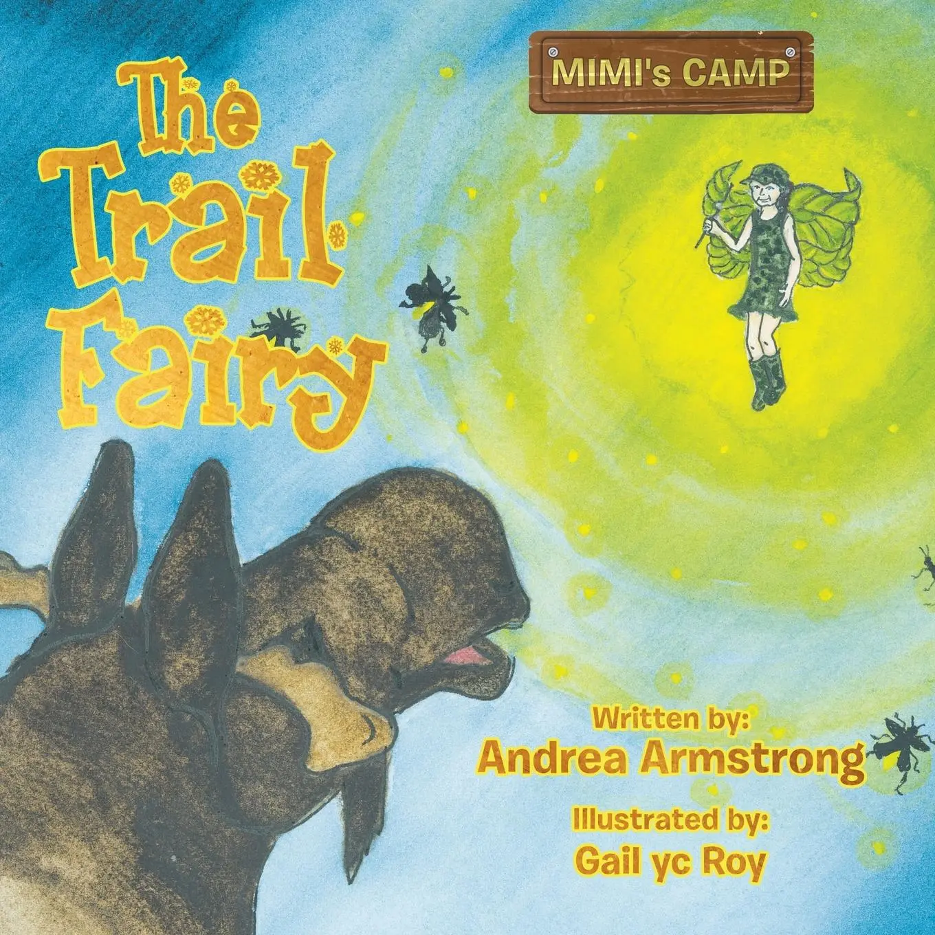 Cover: 9780228818489 | The Trail Fairy | Andrea Armstrong | Taschenbuch | Englisch | 2019