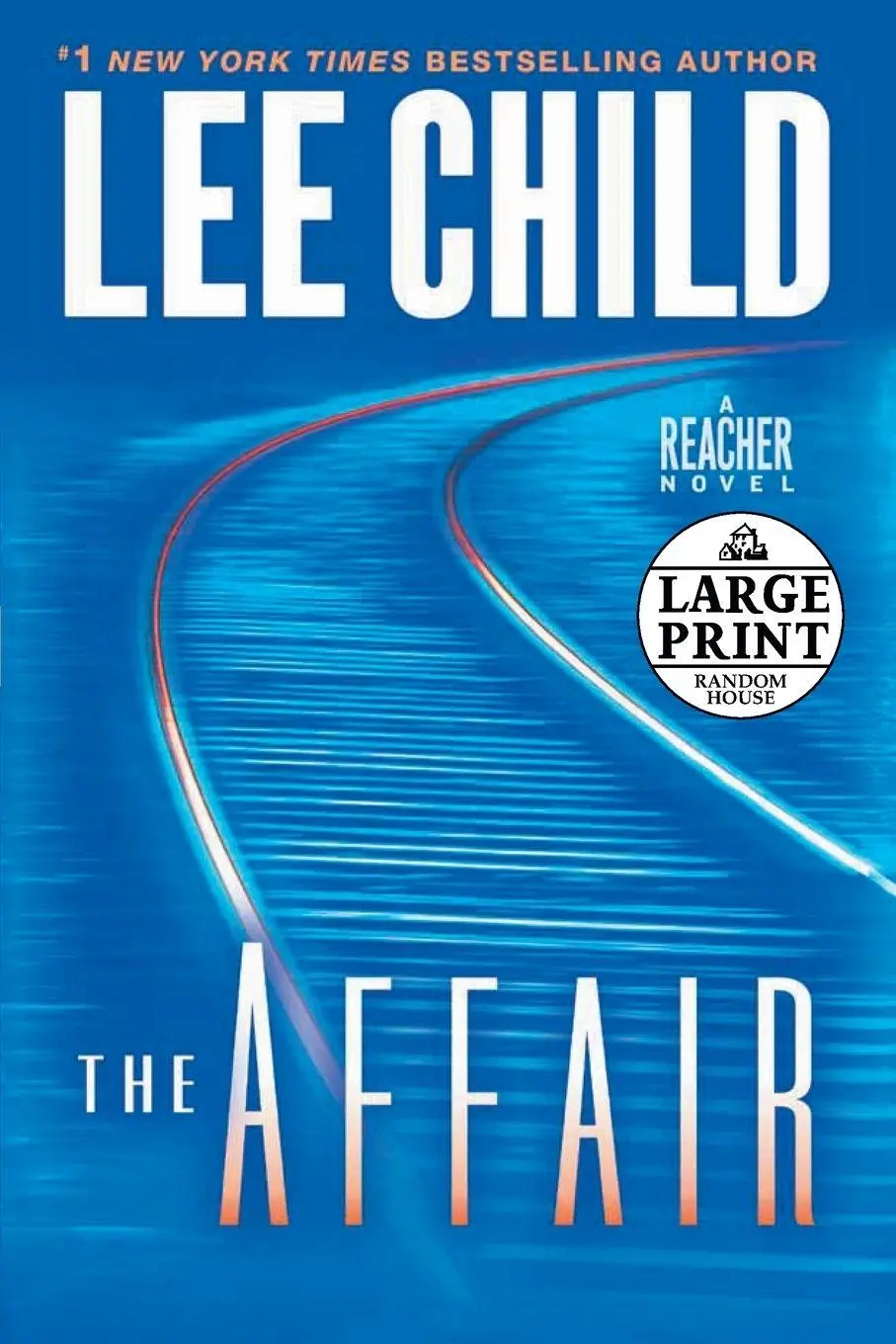 Cover: 9780739378489 | The Affair | A Jack Reacher Novel | Lee Child | Taschenbuch | Englisch