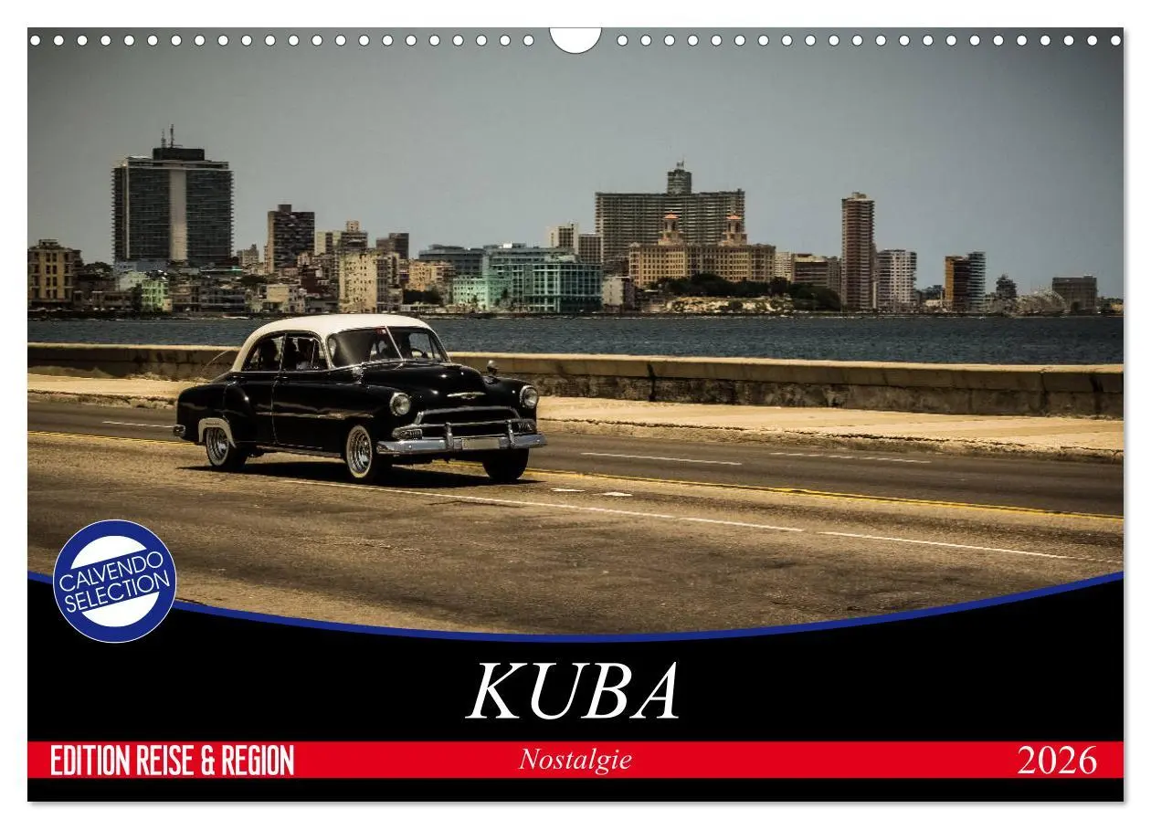 Cover: 9783516088489 | Kuba Nostalgie 2026 (Wandkalender 2026 DIN A3 quer), CALVENDO...