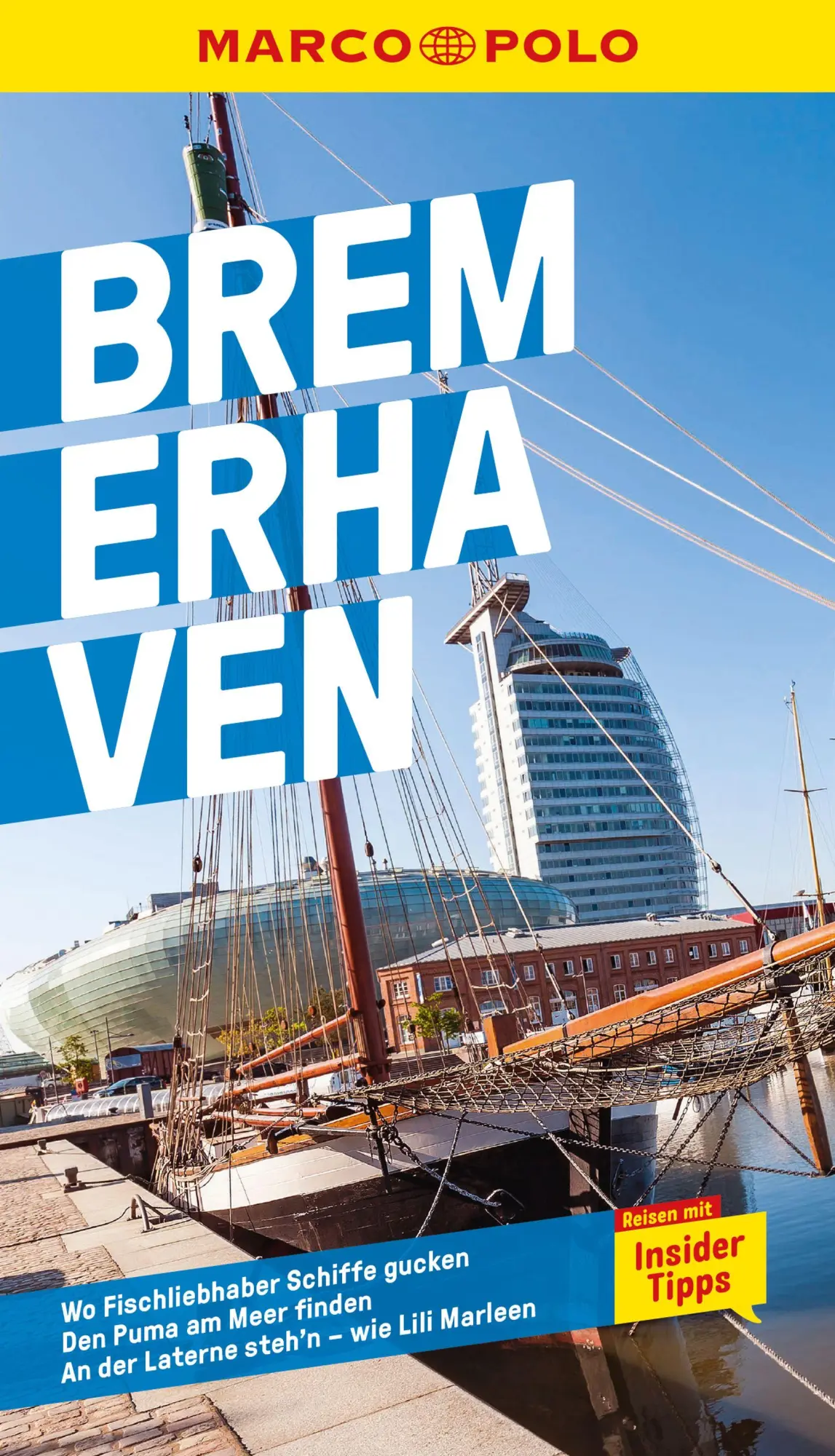 Cover: 9783575018489 | MARCO POLO Reiseführer Bremerhaven | Marlen O`Brien | Taschenbuch