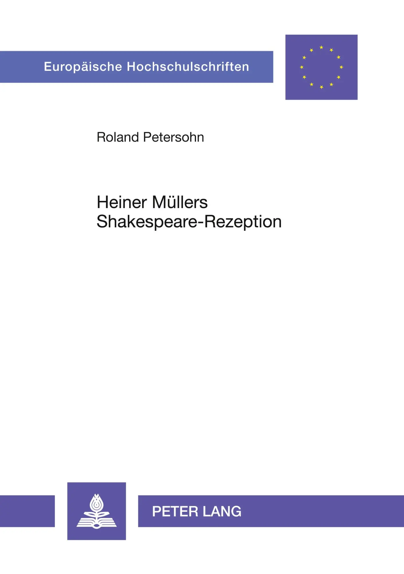 Cover: 9783631448489 | Heiner Müllers Shakespeare-Rezeption | Texte und Kontexte | Petersohn