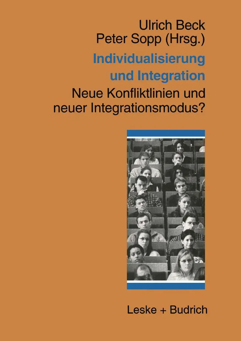 Cover: 9783810018489 | Individualisierung und Integration | Ulrich Beck (u. a.) | Taschenbuch