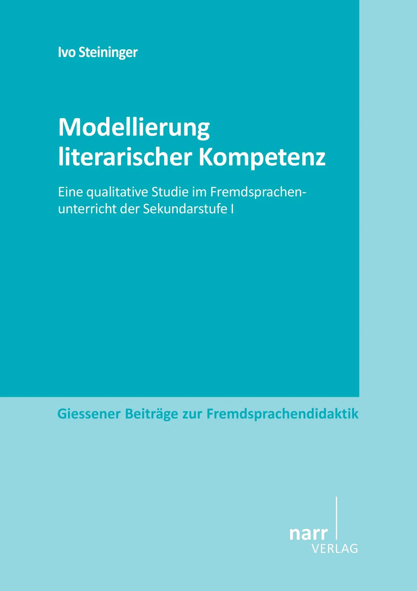 Cover: 9783823368489 | Modellierung literarischer Kompetenz | Steininger | Taschenbuch | 2014