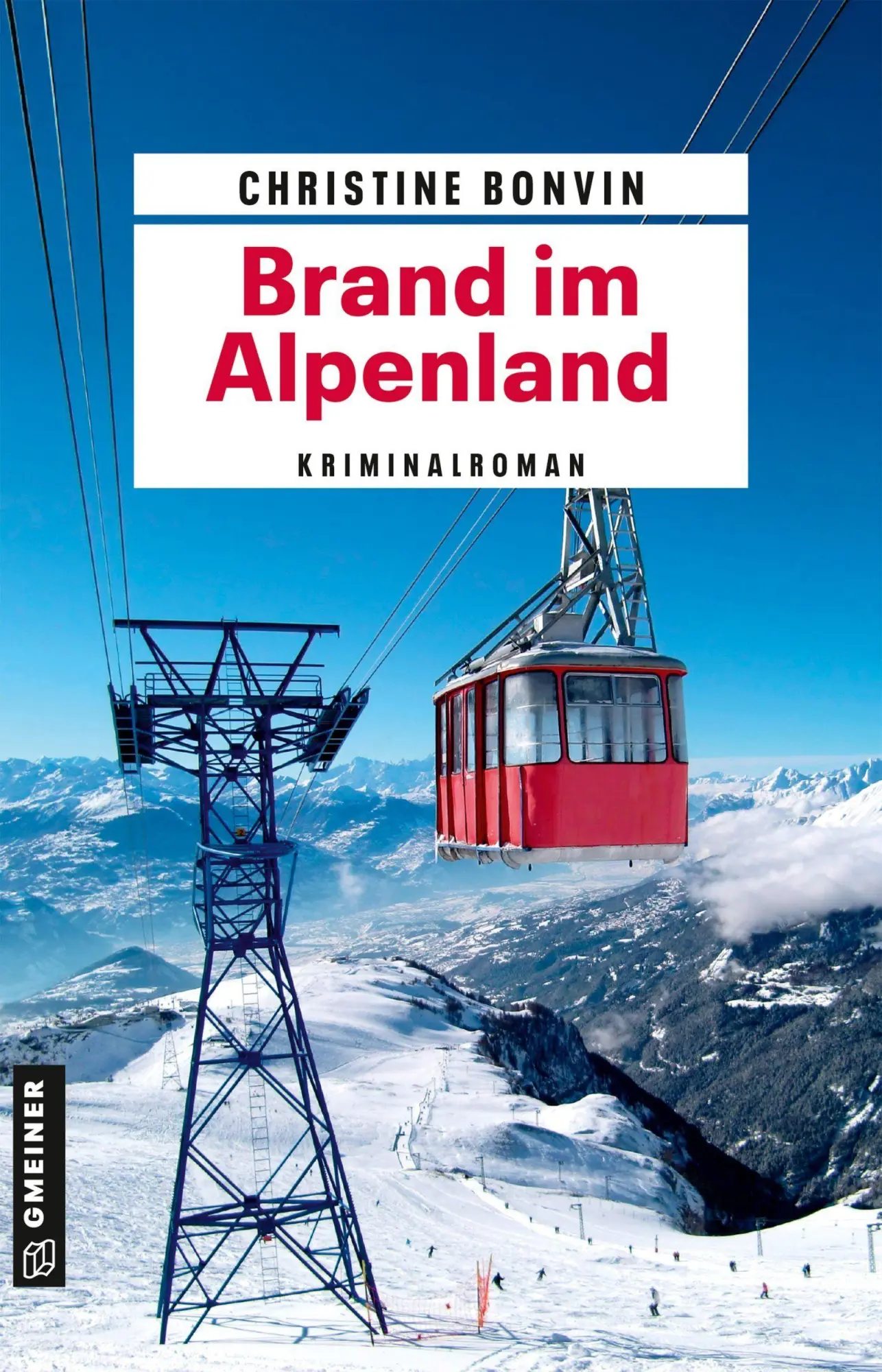 Cover: 9783839208489 | Brand im Alpenland | Kriminalroman | Christine Bonvin | Taschenbuch