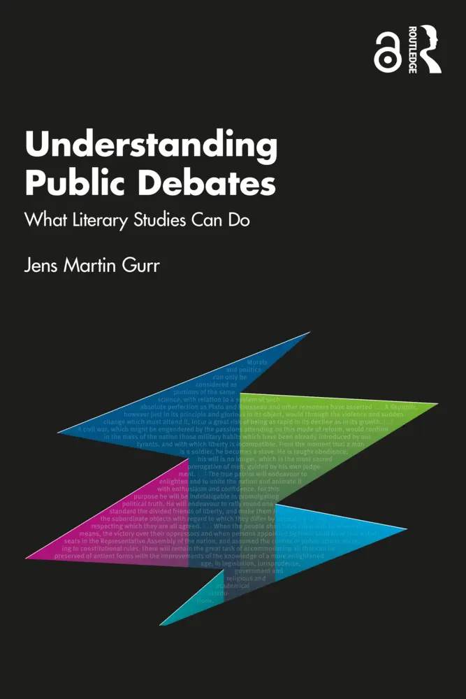 Cover: 9781032758589 | Understanding Public Debates | What Literary Studies Can Do | Gurr