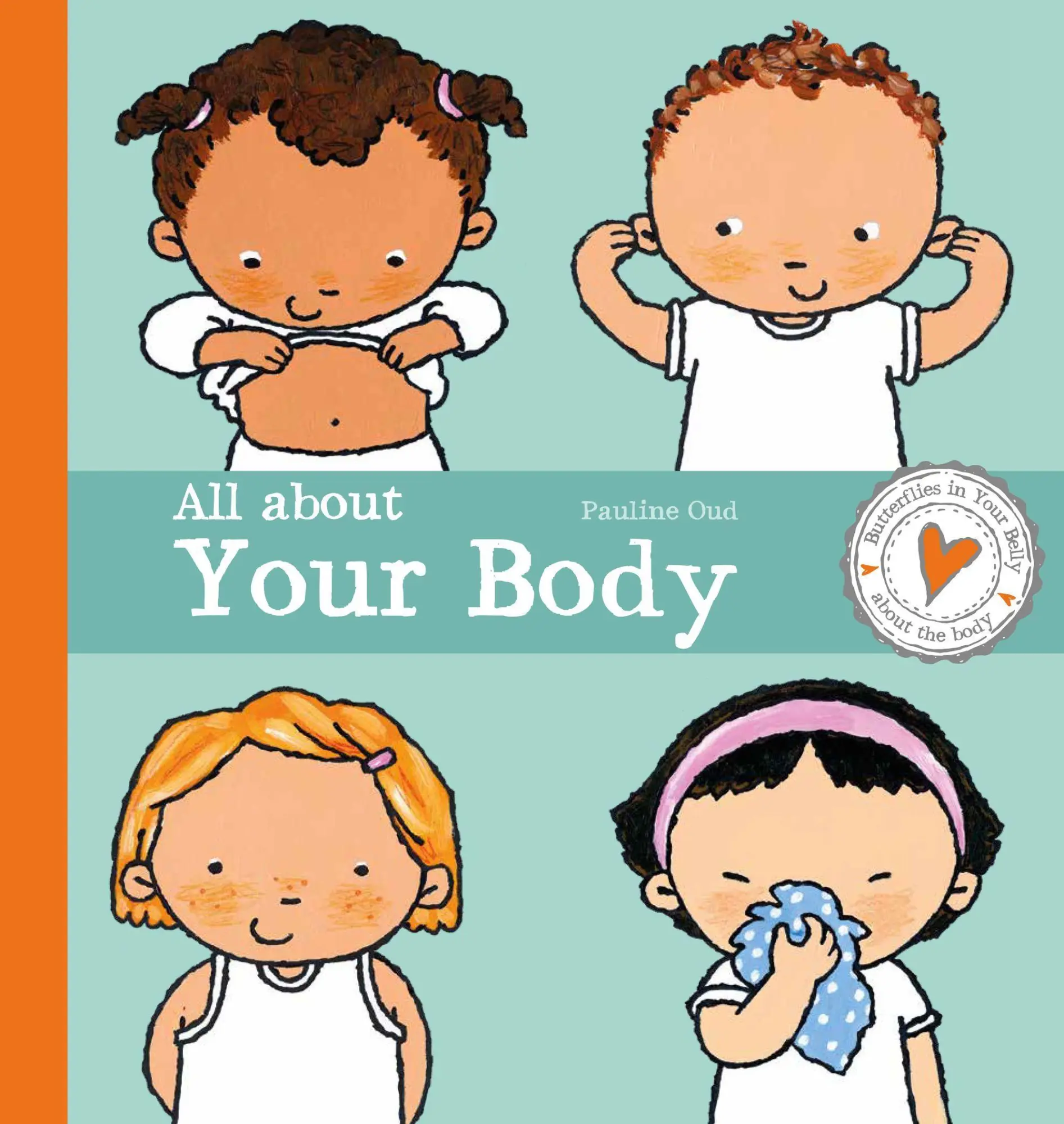 Cover: 9781605378589 | All about Your Body | Pauline Oud | Buch | Gebunden | Englisch | 2023