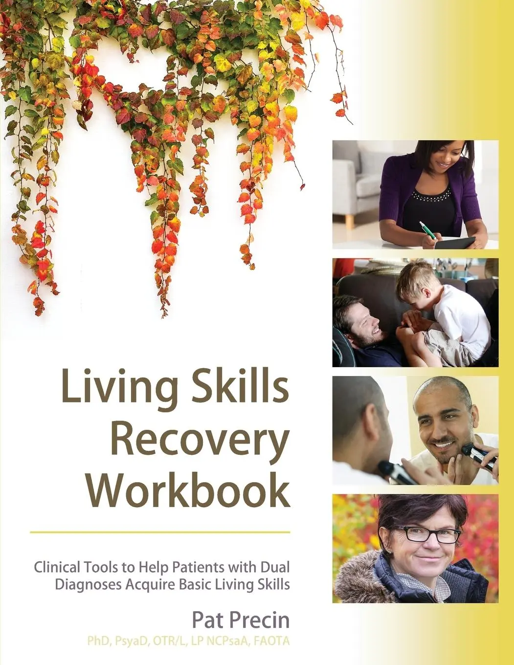Cover: 9781626548589 | Living Skills Recovery Workbook | Pat Precin | Taschenbuch | Englisch
