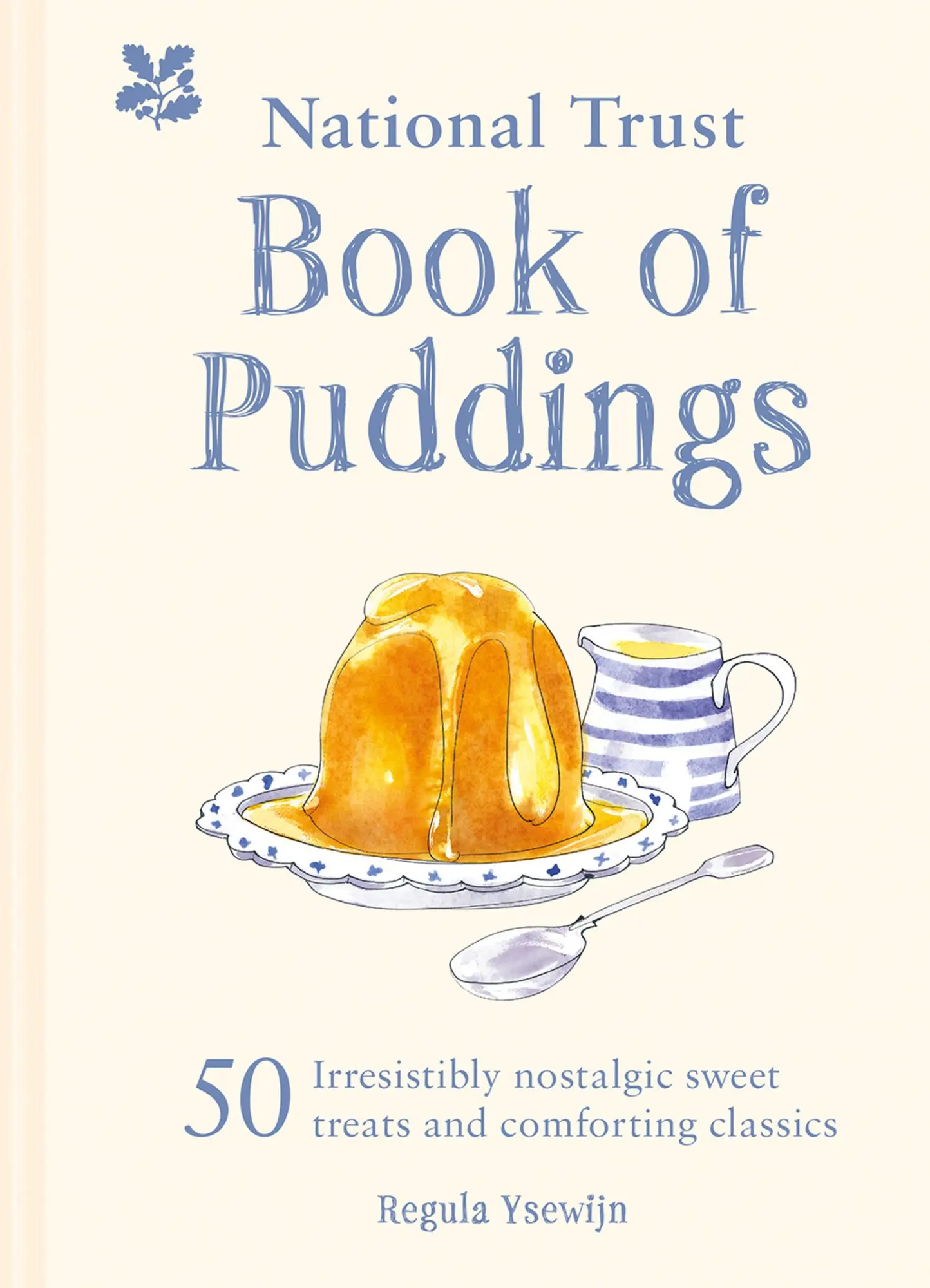 Cover: 9781911358589 | The National Trust Book of Puddings: 50 Irresistibly Nostalgic...