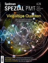 Cover: 9783958928589 | Spektrum Spezial PMT 4/2024 - Vielfältige Quanten | Wissenschaft