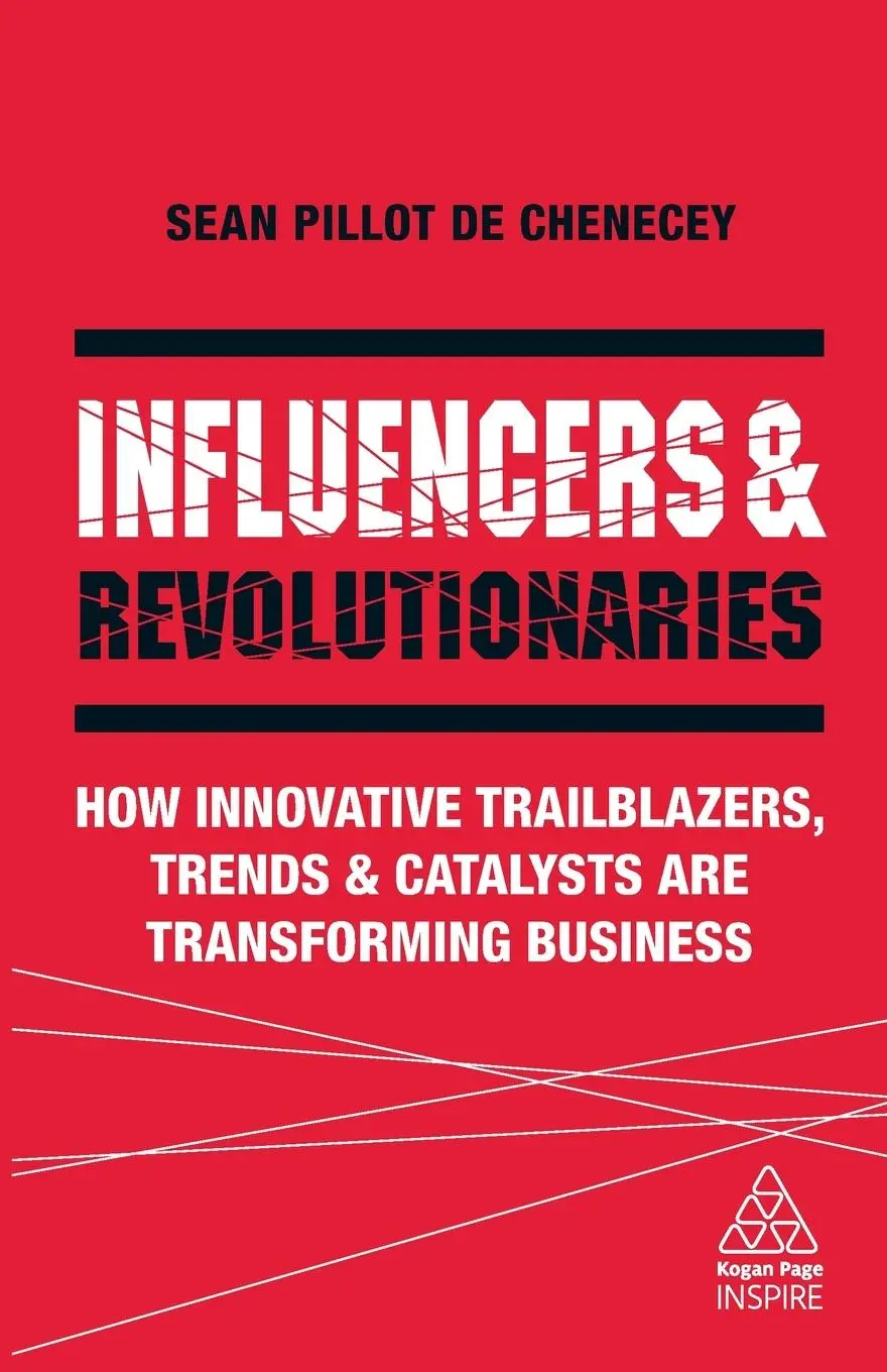 Cover: 9780749498689 | Influencers and Revolutionaries | Sean Pillot de Chenecey | Buch