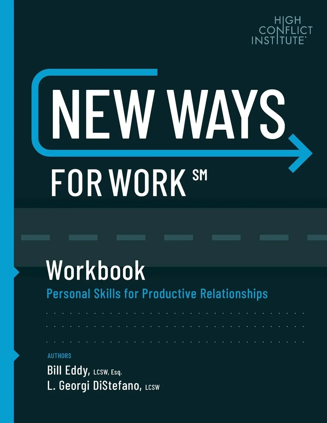 Cover: 9781936268689 | New Ways for Work: Workbook | Bill Eddy | Taschenbuch | Englisch