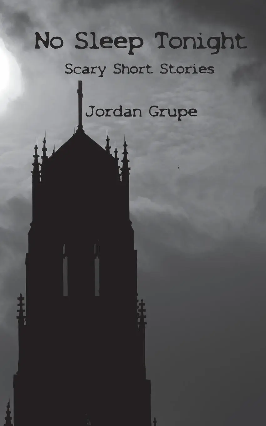 Cover: 9781988058689 | No Sleep Tonight | Scary Short Stories | Jordan Grupe | Taschenbuch